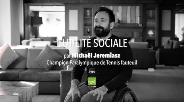 Vidéo vignette L’utilité Sociale Michaël Jeremiasz